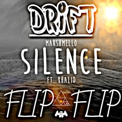MARSHMALLOW - SILENCE - DRIFT 2019 FLIP