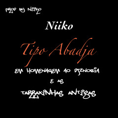 Tipo Abadja ( Prod by Niiko)