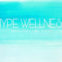 Hype Wellness Podcast 4