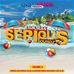 Sun, Sea & Serious Soundz - Volume 2 (Ibiza Blues Mix)