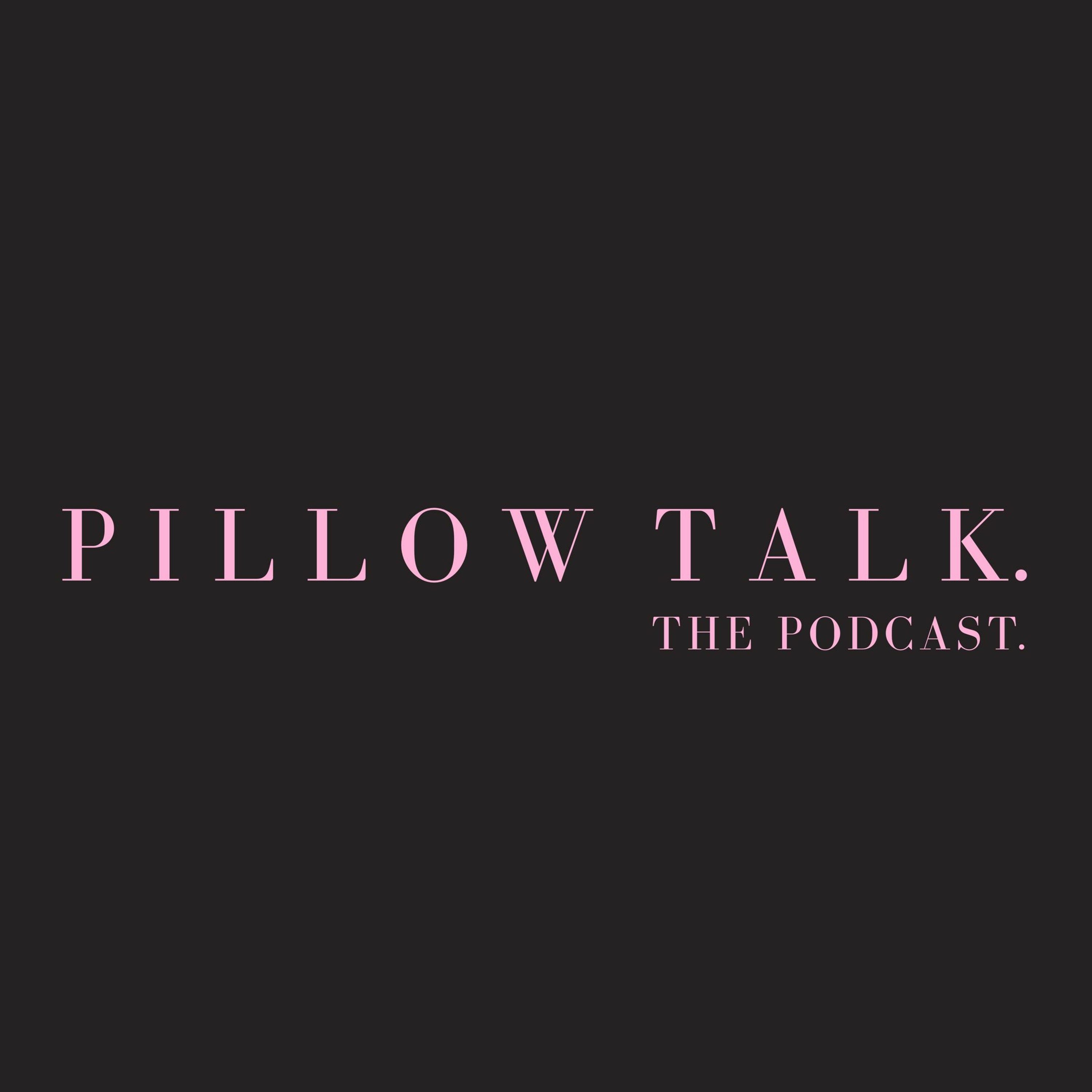 purpose. | pillow talk 008 episode artwork