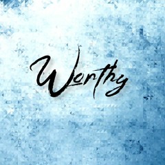 Worthy
