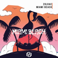 Zolrac - Miami Beach **FREE DOWNLOAD**