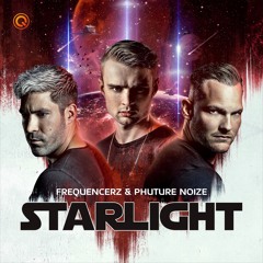 Frequencerz & Phuture Noize - Starlight