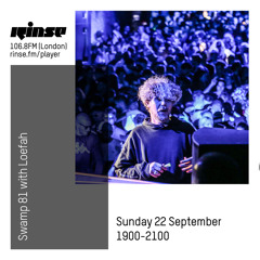 Swamp 81 with Loefah - 22 September 2019