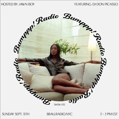 BUMPPP! RADIO 072 (FEATURING DJ DON PICASSO)