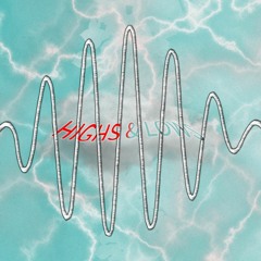 Highs & Lows