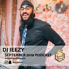 DJ Jeezy | September 2019 Podcast | Old School