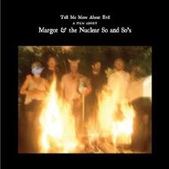 Hello, San Francisco by Margot & the Nuclear So and So's cover
