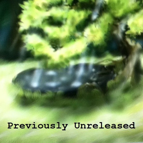 Previously Unreleased Tracks