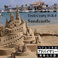 Sandcastle Ft R.E (Prod B Young)