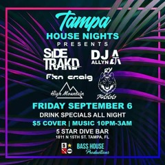 Tampa House Nights