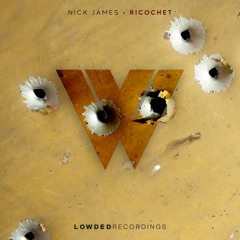 Nick James - Ricochet [OUT NOW]