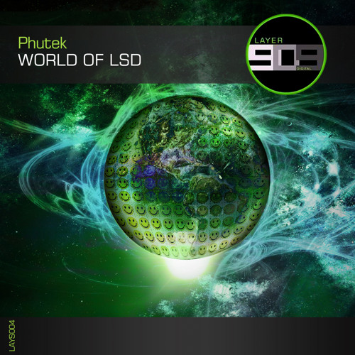 LAYS004 : Phutek - World Of LSD (Original Mix)
