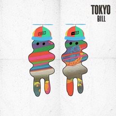 Born Dirty & Bellecour - Tokyo Bill