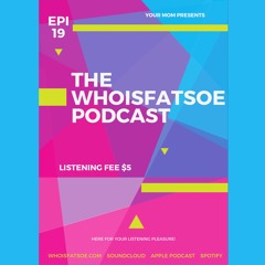 EPISODE 19: ITS A MAD TING BRUV