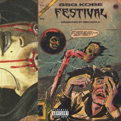 ssgkobe - Festival ( Prod. BenjiCold )