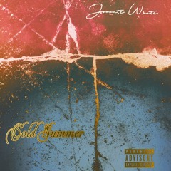 Cold Summer (Prod. By Godzay Katana)