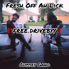 Fresh off ah lick (feat. RAJAHNLIKERONDO) ‼️FREE DR1VEBYY‼️