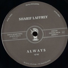 ALWAYS - SHARIF LAFFREY