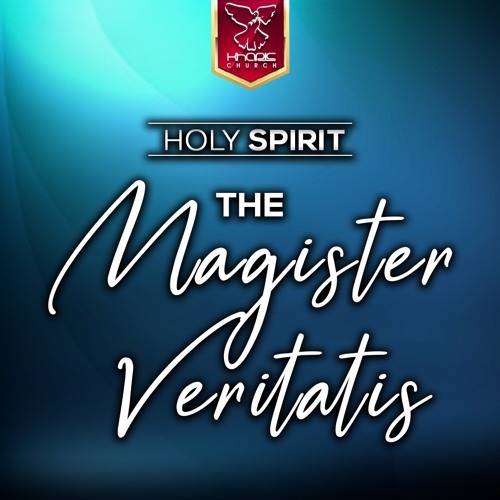 Stream Holy Spirit - The Magister Veritatis by Kharis Church | Listen ...
