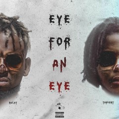 Eye For An Eye ( Feat. Tanight)