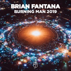 Brian Fantana @ Burning Man 2019