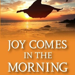 [FREE] JOY COMES IN THE MORNING instrumental beat