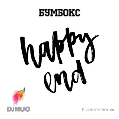 BoomBox - Happy End (DJ NUO Kizomba Remix)