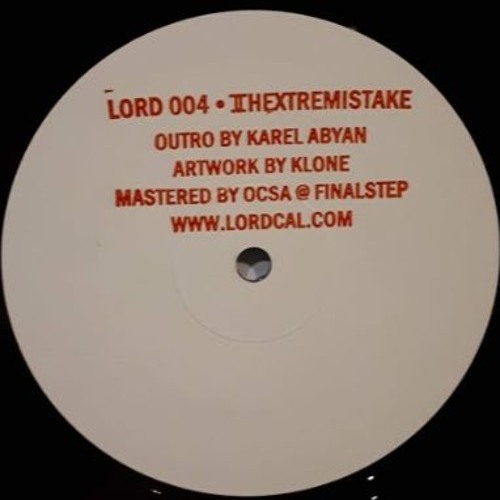 LORD 004 | Thextremistake | B2