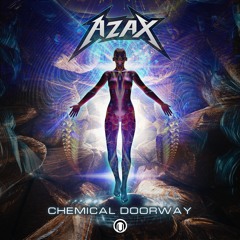 Azax - Chemical Doorway ★ OUT NOW ★