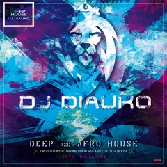 Blue Dream mix (Deep & Afro House)DJ Diauko