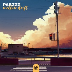 Pabzzz - Mellow Drift