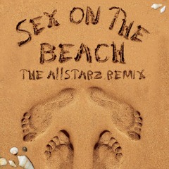 T - Spoon - Sex On The Beach (The Allstarz Remix)