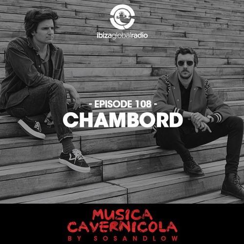 Episode 108 with CHAMBORD