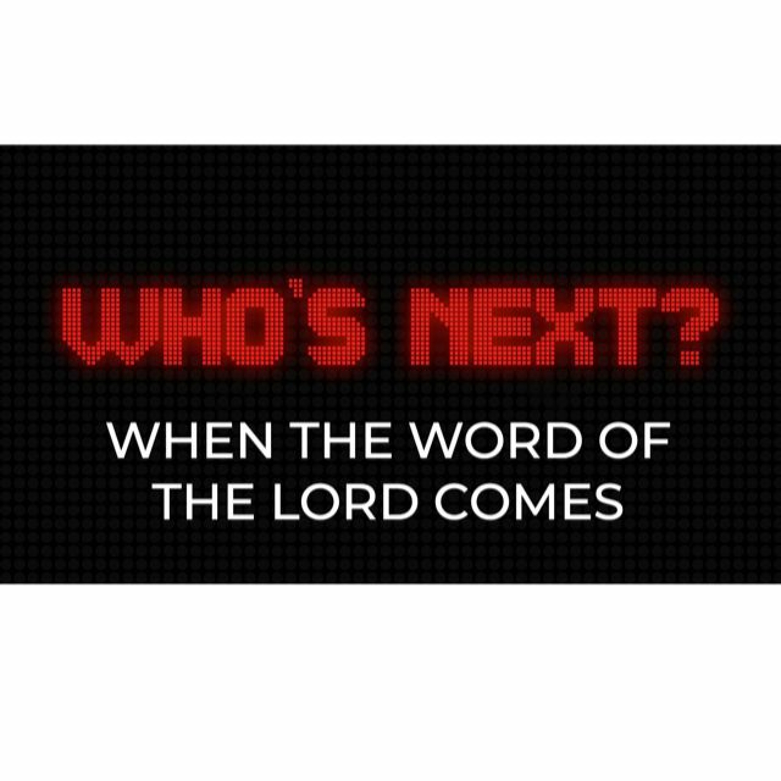 When the Word of the Lord Comes. September 22, 2019 @ Victory Church episode artwork