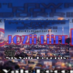 JOZii LiiFE(Ell X El DoubleCup X D.I.E)