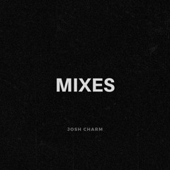 Mixes