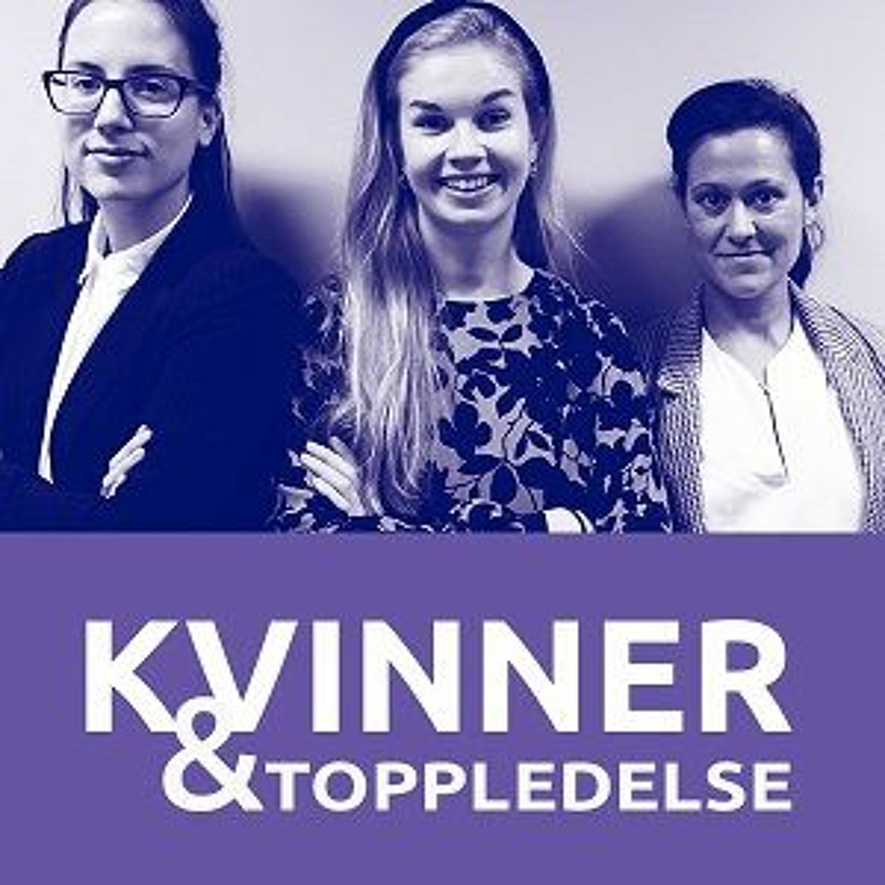 "Kvinner og toppledelse": Flere kvinner inn i ledelsen er et lederansvar med Heidi Nordby Lunde
