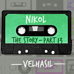 The Story Part 13 by "Nikol"