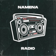Namena - Radio [Free Download]