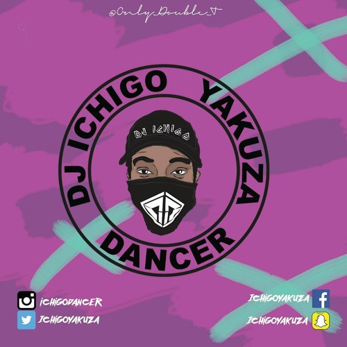 Dj ichigo-joe dwet filé-tu aurais du en parler-frenchkiz-2k19
