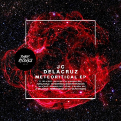 TR061 : JC Delacruz - Reminiscense of May (Original Mix)