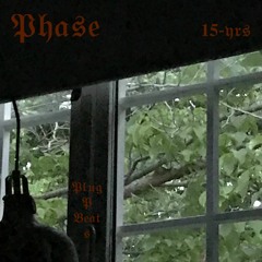 PHASE (PROD. PLUG P BEATS)