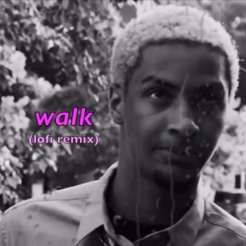 Walk (lofi remix) With Rain and extended