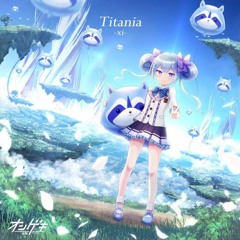 Titania / xi