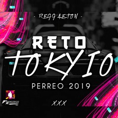 Reto Tokyo vs La Quimica - Don Omar 2019 ✘ PERREO ✘ Francisco Rodriguez Dj ✘ FREE DONWLOAD