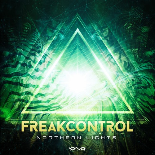 Freak Control  - Northern Lights
