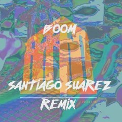 Pax - Boom (Santiago Suarez Remix)