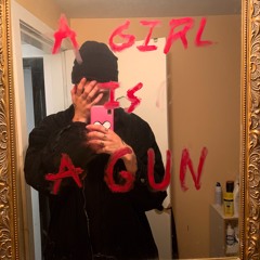 A Girl Is A Gun
